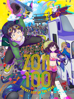 Zom 100: Zombie ni Naru made ni Shitai 100 no Koto poster - slashpanda.com Zom 100: Zombie ni Naru made ni Shitai 100 no Koto poster - slashpanda.com